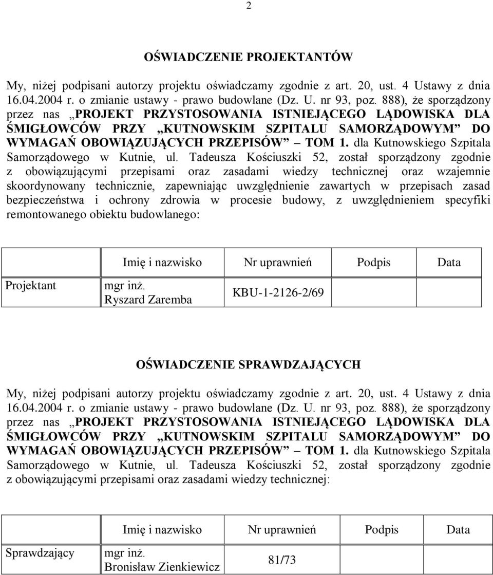 dla Kutnowskiego Szpitala Samorządowego w Kutnie, ul.