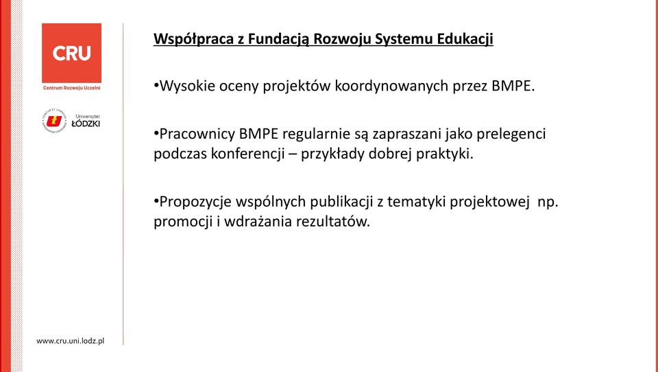 Pracownicy BMPE regularnie są zapraszani jako prelegenci podczas
