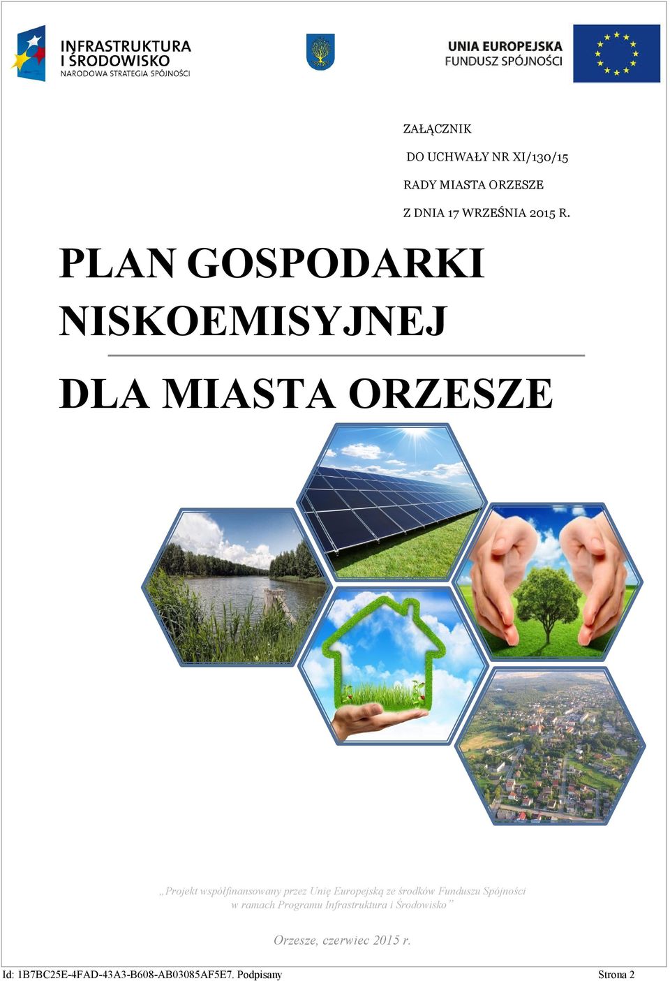 PLAN GOSPODARKI NISKOEMISYJNEJ DLA MIASTA ORZESZE