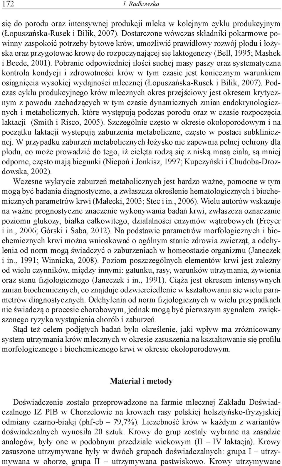Mashek i Beede, 2001).