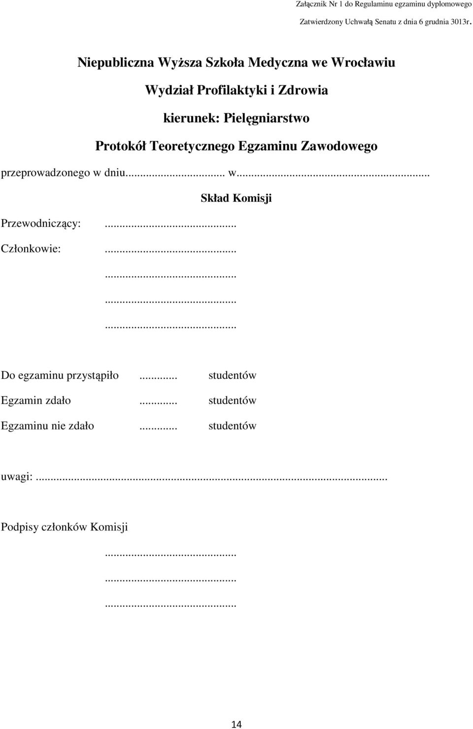 Teoretycznego Egzaminu Zawodowego przeprowadzonego w 