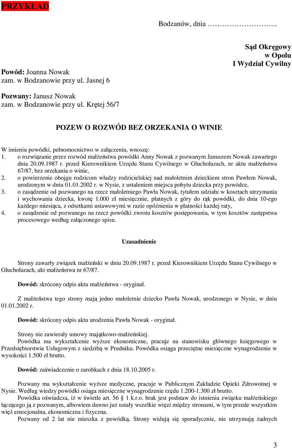 przed Kierownikiem Urzędu Stanu Cywilnego w Głuchołazach, nr aktu małżeństwa 67/87, bez orzekania o winie, 2.
