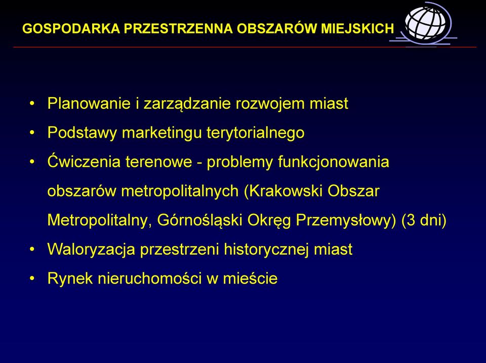 obszarów metropolitalnych (Krakowski Obszar Metropolitalny, Górnośląski Okręg