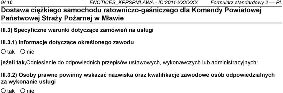 zawodu jeżeli,odsie do odpowiednich przepisów ustawowych, wykonawczych lub administracyjnych: