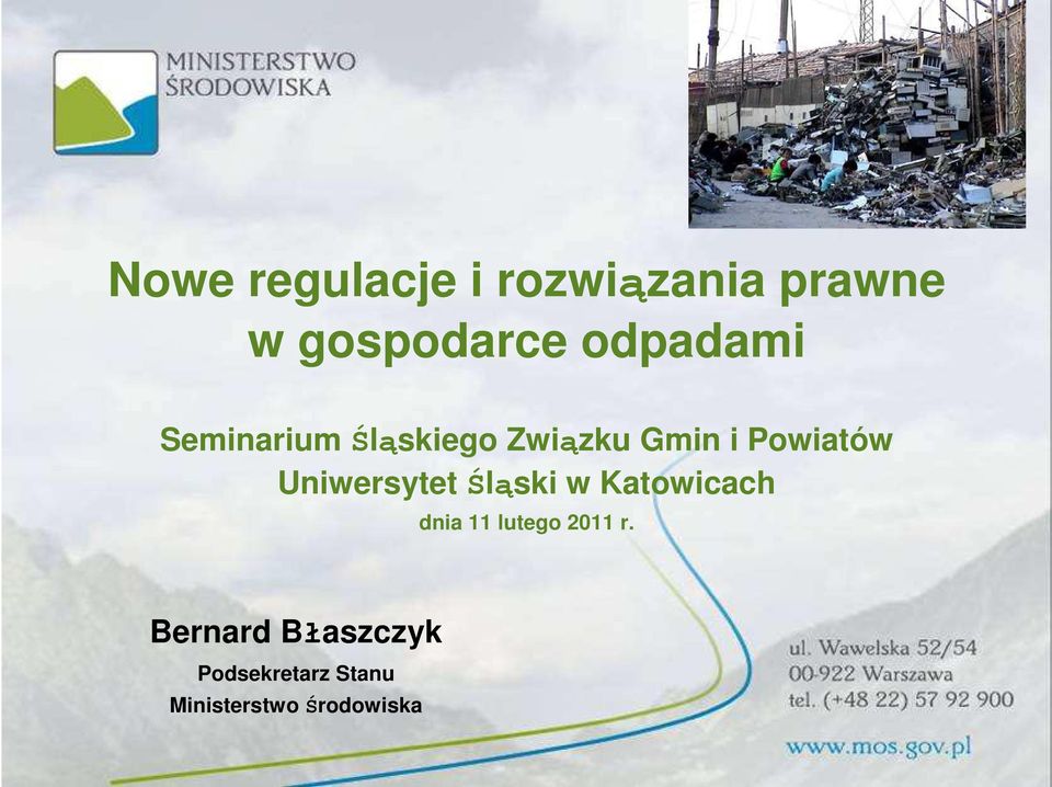 Uniwersytet Śląski w Katowicach dnia 11 lutego 2011 r.