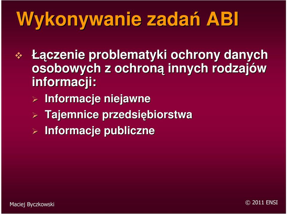 rodzajów informacji: Informacje niejawne