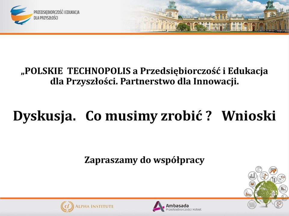 Przyszłości. Partnerstwo dla Innowacji.