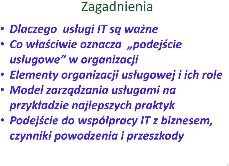 ich role Model zarządzania usługami na przykładzie najlepszych