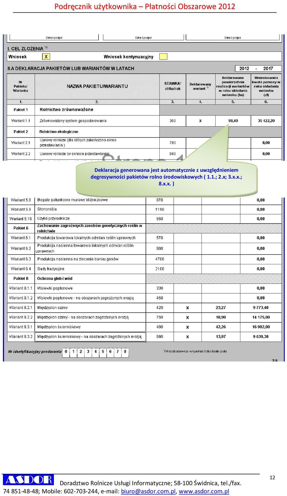 3.x.x.; 8.x.x. ) Doradztwo Rolnicze Usługi Informatyczne; 58-100 Świdnica, tel.