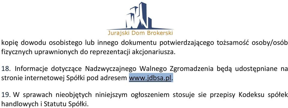 Informacje dotyczące Nadzwyczajnego Walnego Zgromadzenia będą udostępniane na stronie