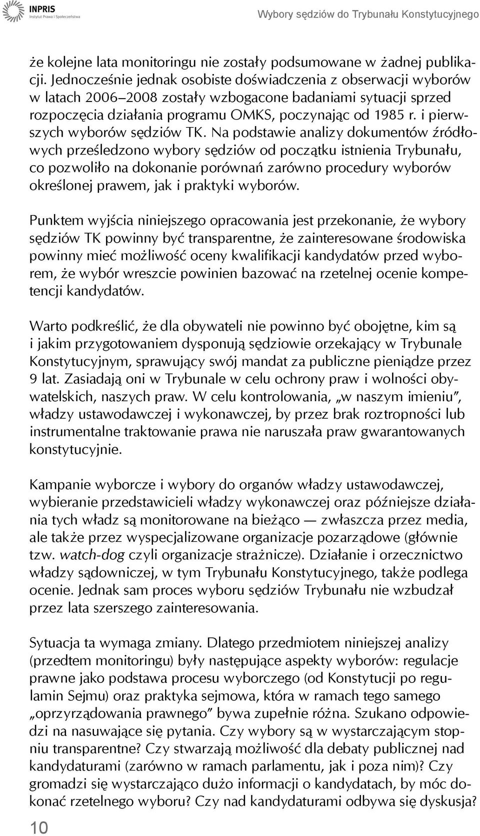 i pierwszych wyborów sędziów TK.