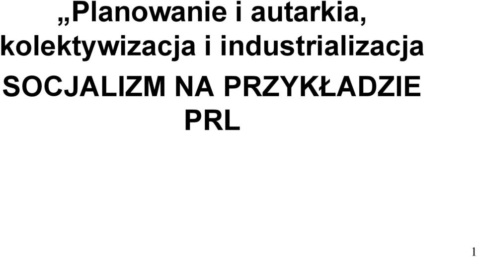 kolektywizacja i