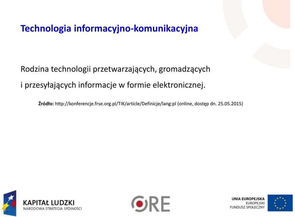 formie elektronicznej. Źródło: http://konferencje.frse.org.