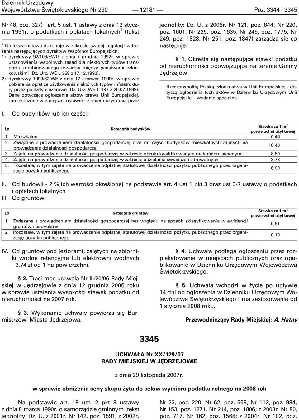1992r. w sprawie ustanowienia wspólnych zasad dla niektórych typów transportu kombinowanego towarów między państwami członkowskimi (Dz. Urz. WE L 368 z 17.12.
