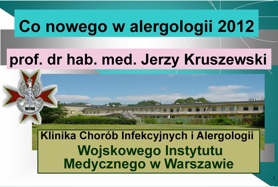 Jerzy Kruszewski Klinika Chorób