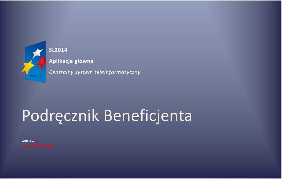 Podręcznik Beneficjenta wersja 1.