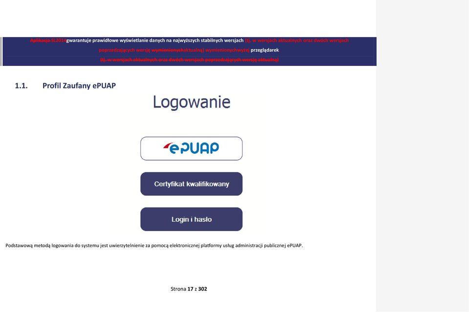 (tj. w wersjach aktualnych oraz dwóch wersjach poprzedzających wersję aktualną) 1.