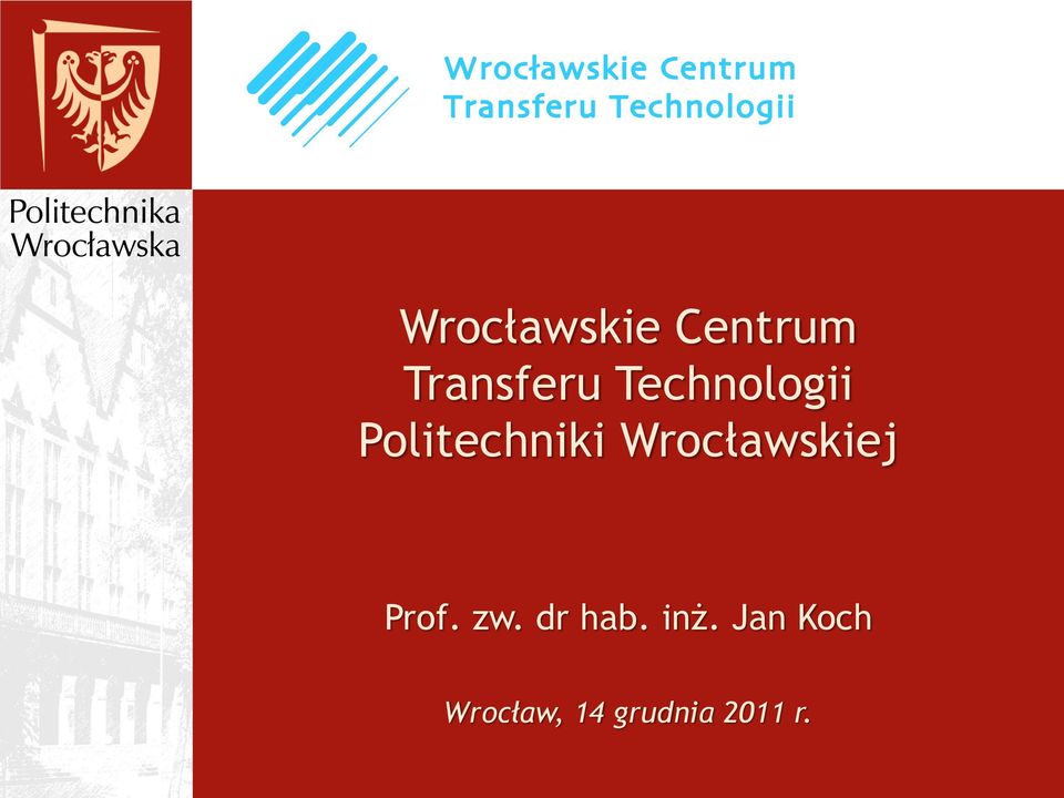 Wrocławskiej Prof. zw. dr hab.