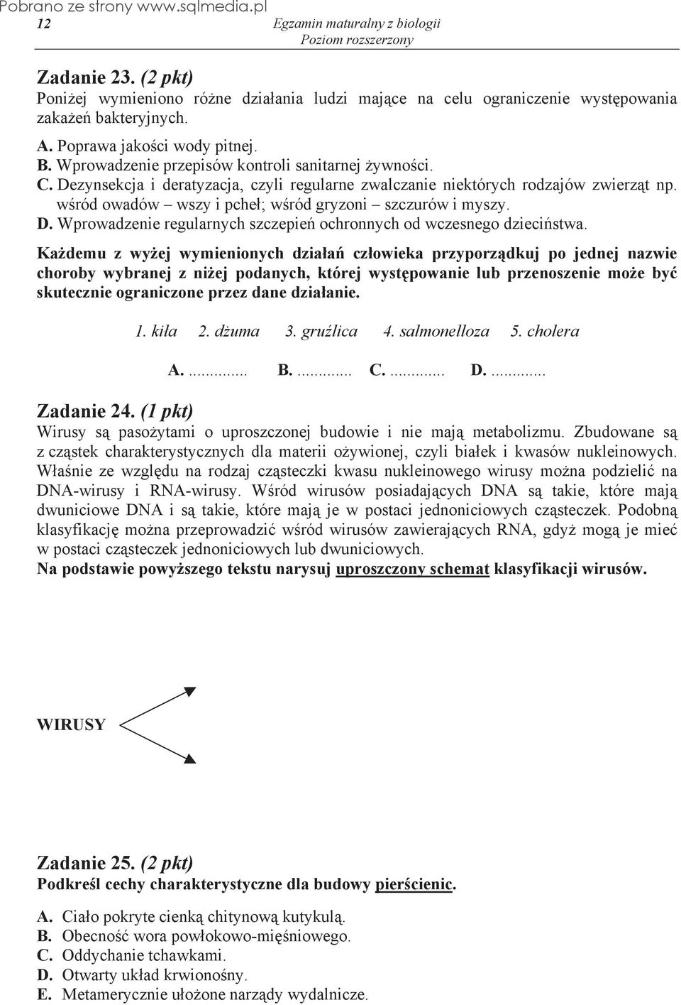 D. Wprowadzenie regularnych szczepie ochronnych od wczesnego dzieci stwa.