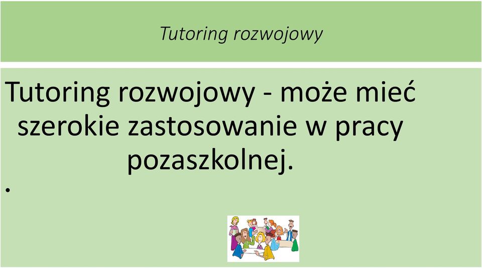 zastosowanie w pracy