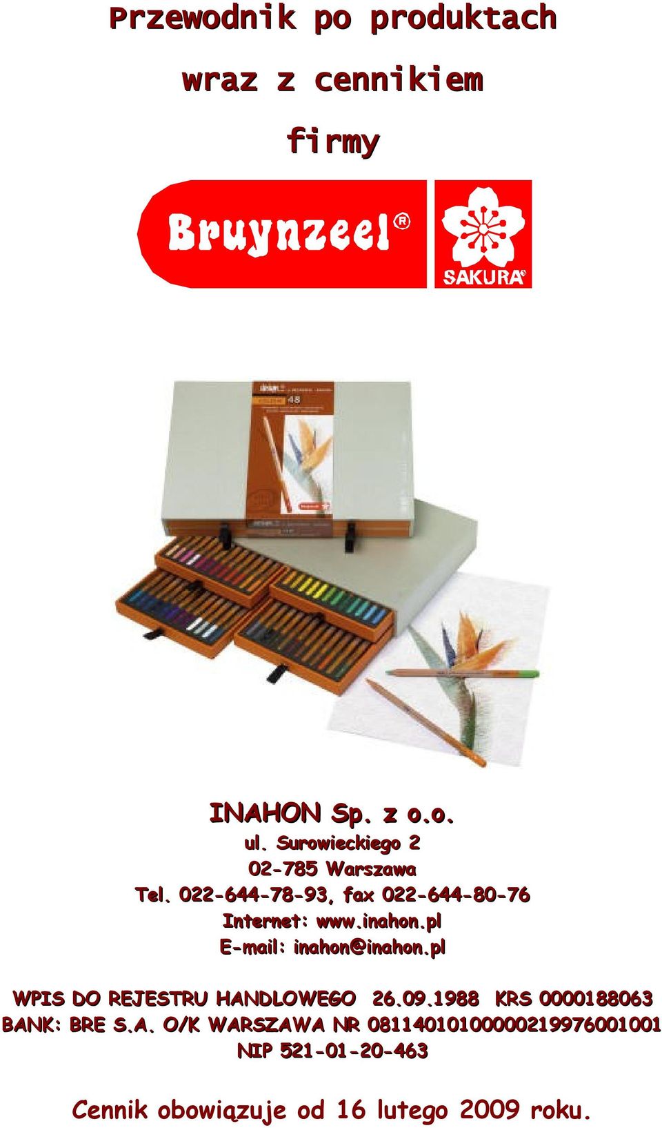 inahon.pl E-mail: inahon@inahon.pl WPIS DO REJESTRU HANDLOWEGO 26.09.
