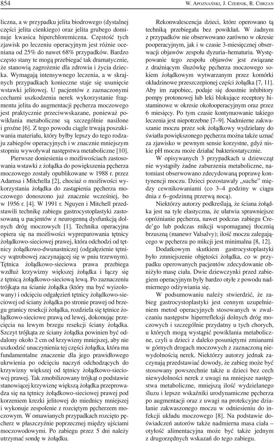 Bardzo często stany te mogą przebiegać tak dramatycznie, że stanowią zagrożenie dla zdrowia i życia dziec ka.