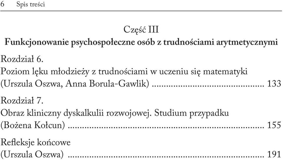 Poziom lęku młodzieży z trudnościami w uczeniu się matematyki (Urszula Oszwa, Anna
