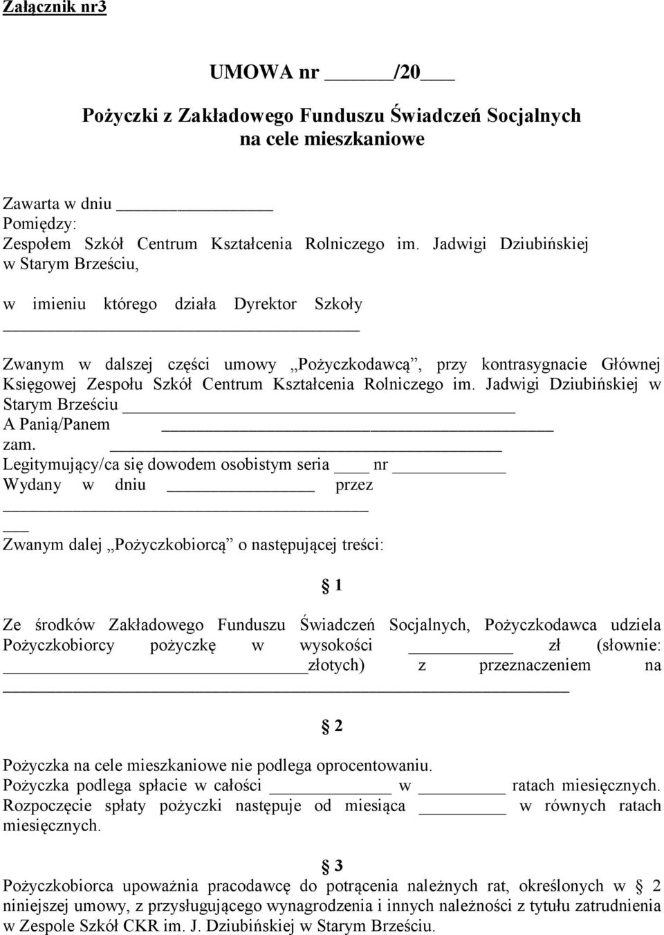 Rolniczego im. Jadwigi Dziubińskiej w Starym Brześciu A Panią/Panem zam.