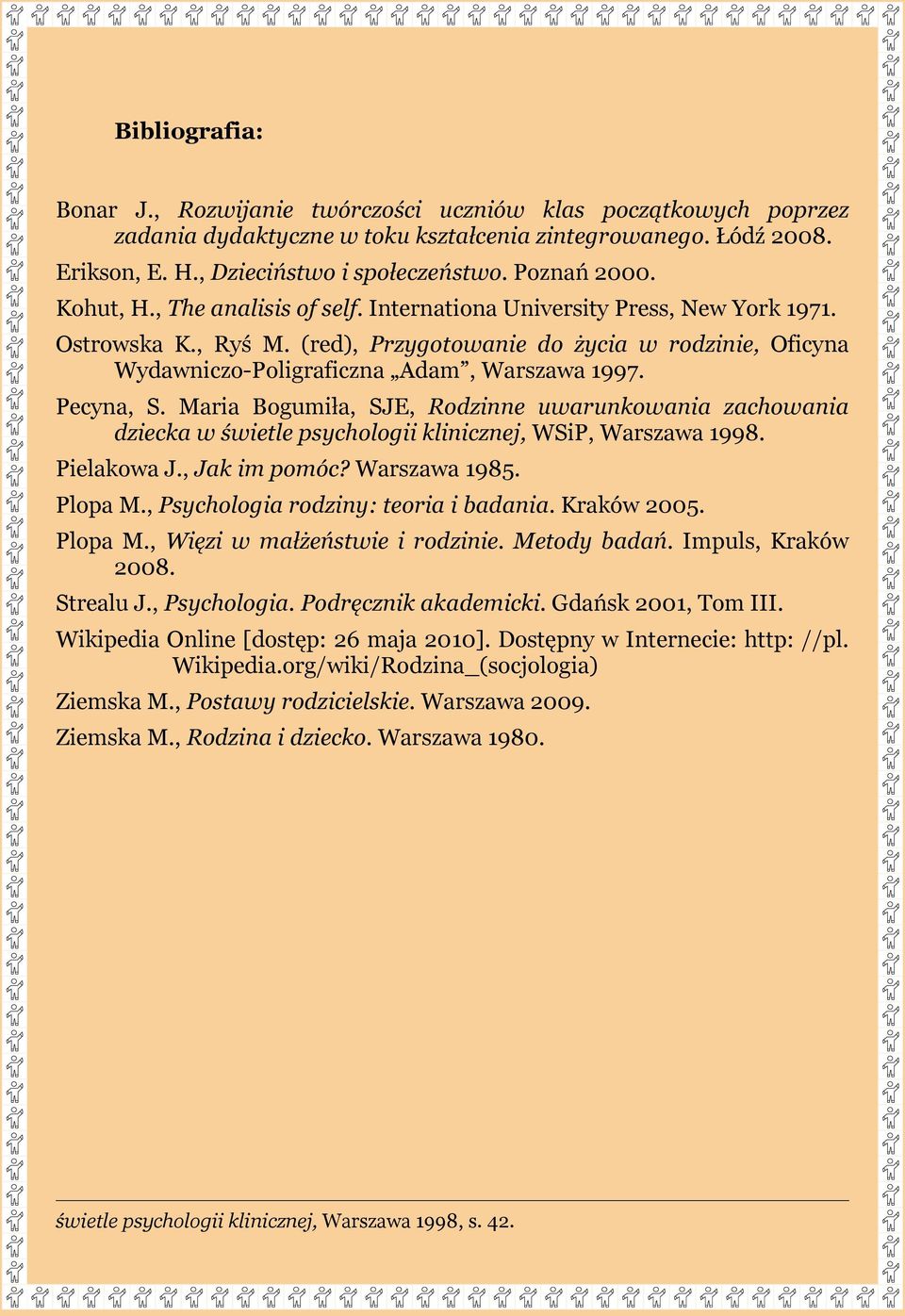 (red), Przygotowanie do życia w rodzinie, Oficyna Wydawniczo-Poligraficzna Adam, Warszawa 1997. Pecyna, S.
