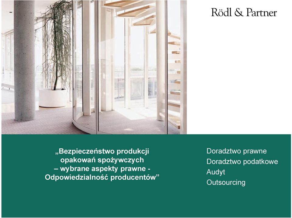 Odpowiedzialność producentów Doradztwo