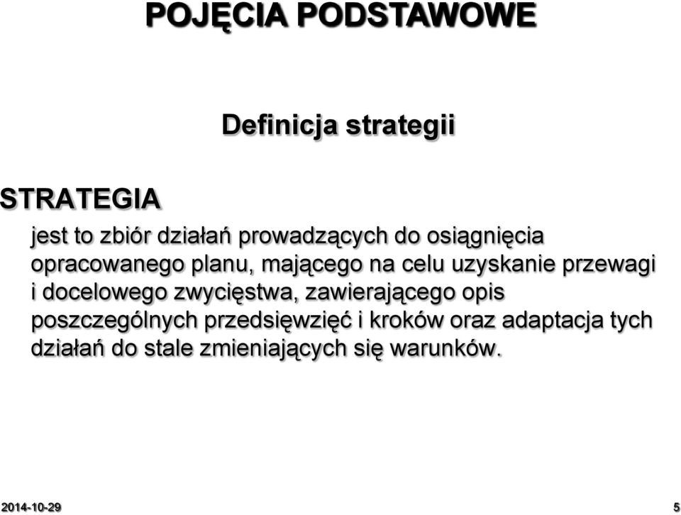 przewagi i docelowego zwycięstwa, zawierającego opis poszczególnych
