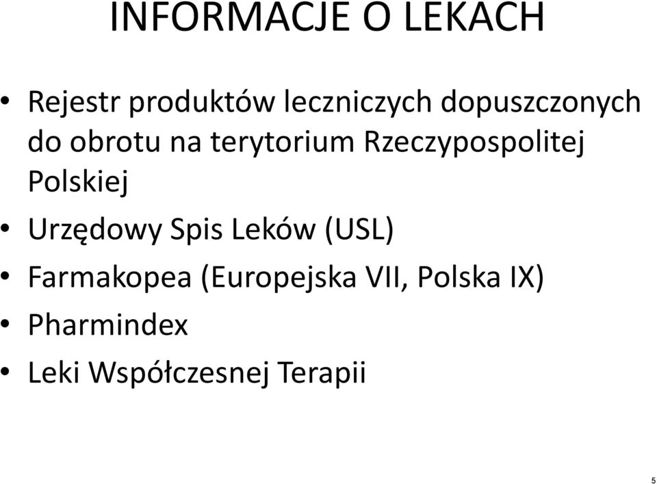 Polskiej Urzędowy Spis Leków (USL) Farmakopea