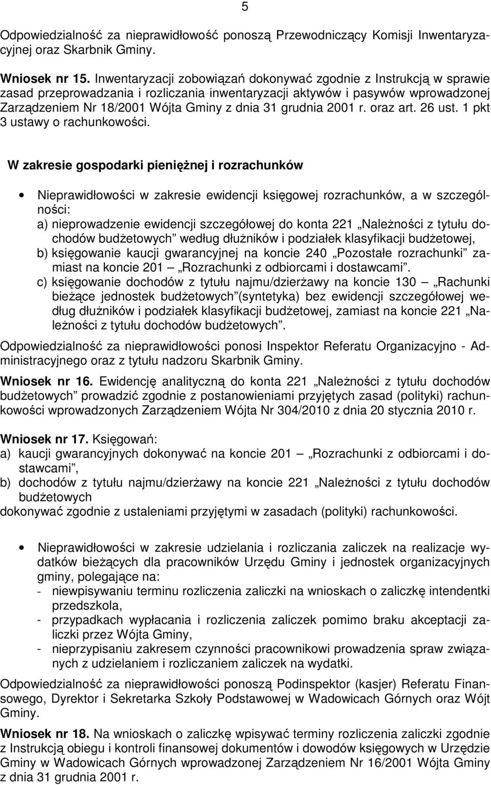 grudnia 2001 r. oraz art. 26 ust. 1 pkt 3 ustawy o rachunkowości.