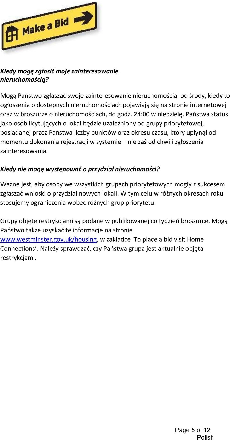 godz. 24:00 w niedzielę.