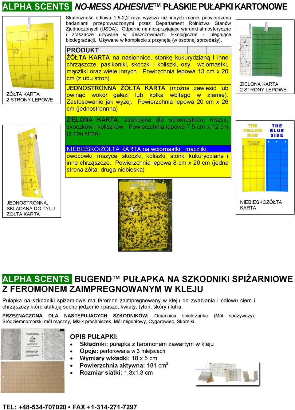 Używane w komplecie z przynętą (w osobnej sprzedaży).