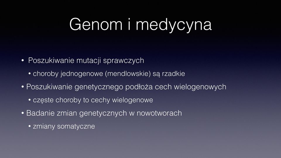 jednogenowe (mendlowskie) są rzadkie częste choroby to cechy