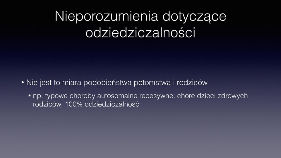 np. typowe choroby autosomalne recesywne: chore