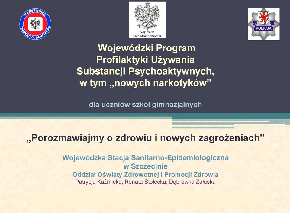 Sanitarno-Epidemiologiczna w Szczecinie Oddział Oświaty Zdrowotnej i Promocji Zdrowia Patrycja