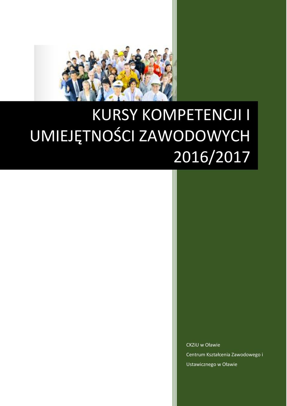 2016/2017 CKZiU w Oławie
