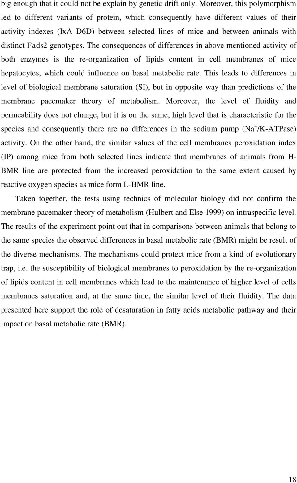 distinct Fads2 genotypes.