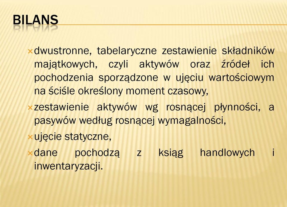 moment czasowy, zestawienie aktywów wg rosnącej płynności, a pasywów według