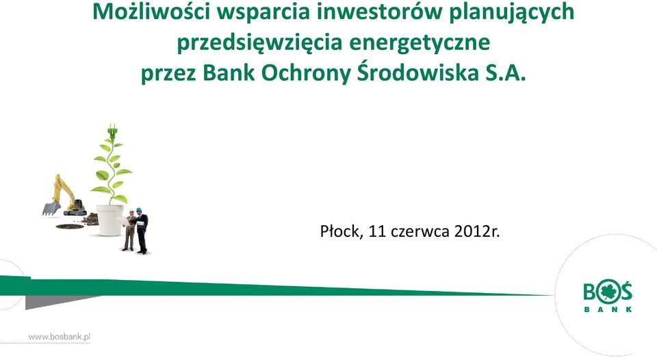 energetyczne przez Bank Ochrony