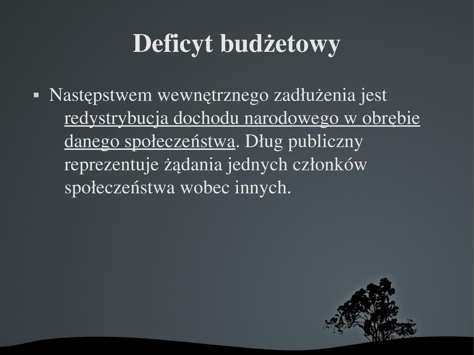 obrębie danego społeczeństwa.