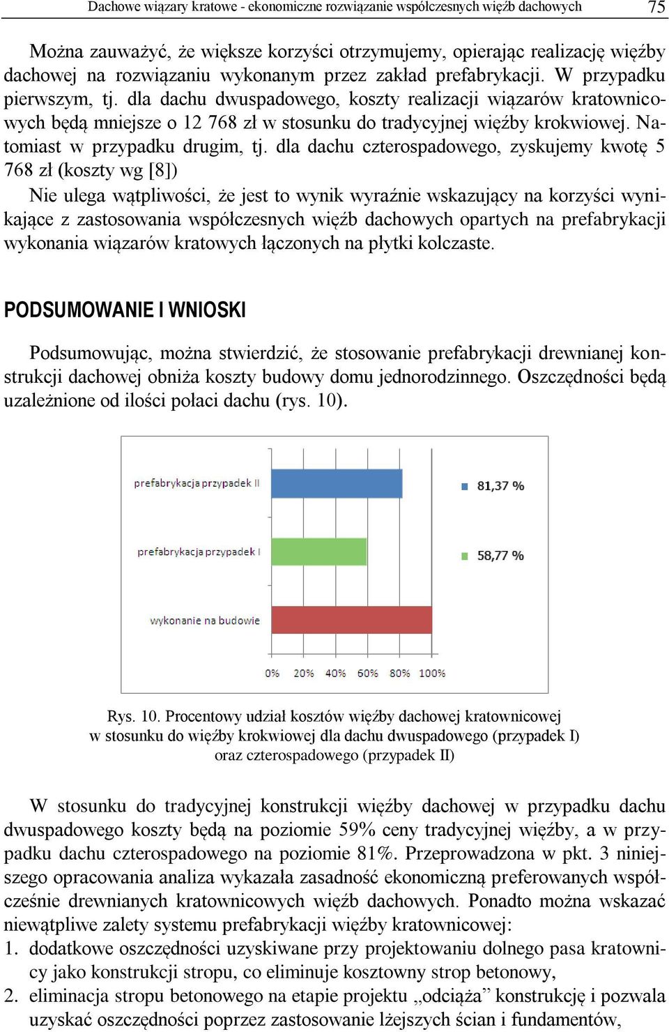 Natomiast w przypadku drugim, tj.