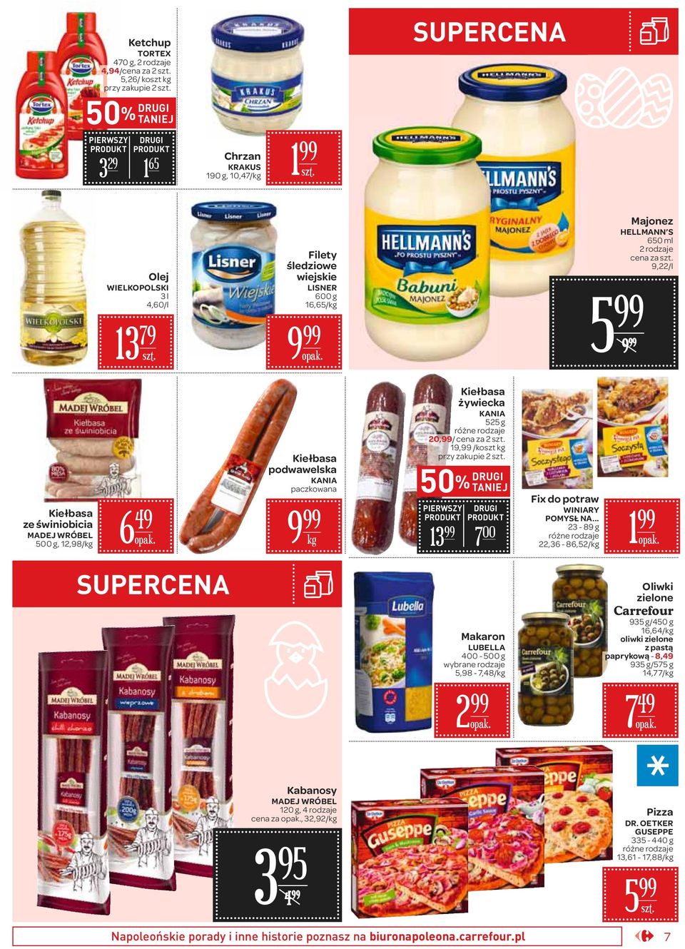 KANIA 525 g 20,/ cena za 2 19, /koszt przy zakupie 2 50% DRUGI TANIEJ PIERWSZY DRUGI 13 7 00 Fix do potraw WINIARY POMYSŁ NA.