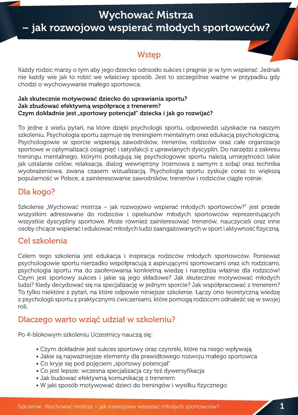 Jak zbudować efektywną współpracę z trenerem? Czym dokładnie jest sportowy potencjał dziecka i jak go rozwijać?