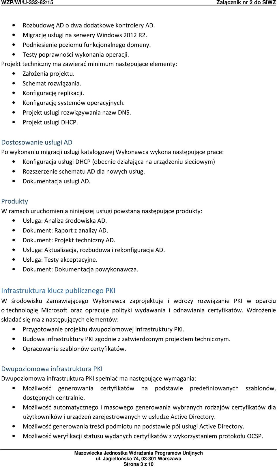 Projekt usługi rozwiązywania nazw DNS. Projekt usługi DHCP.