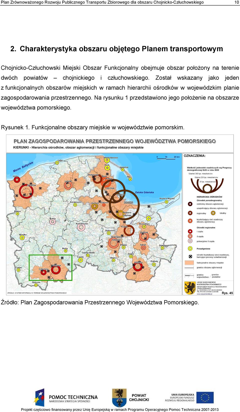 chojnickiego i człuchowskiego.