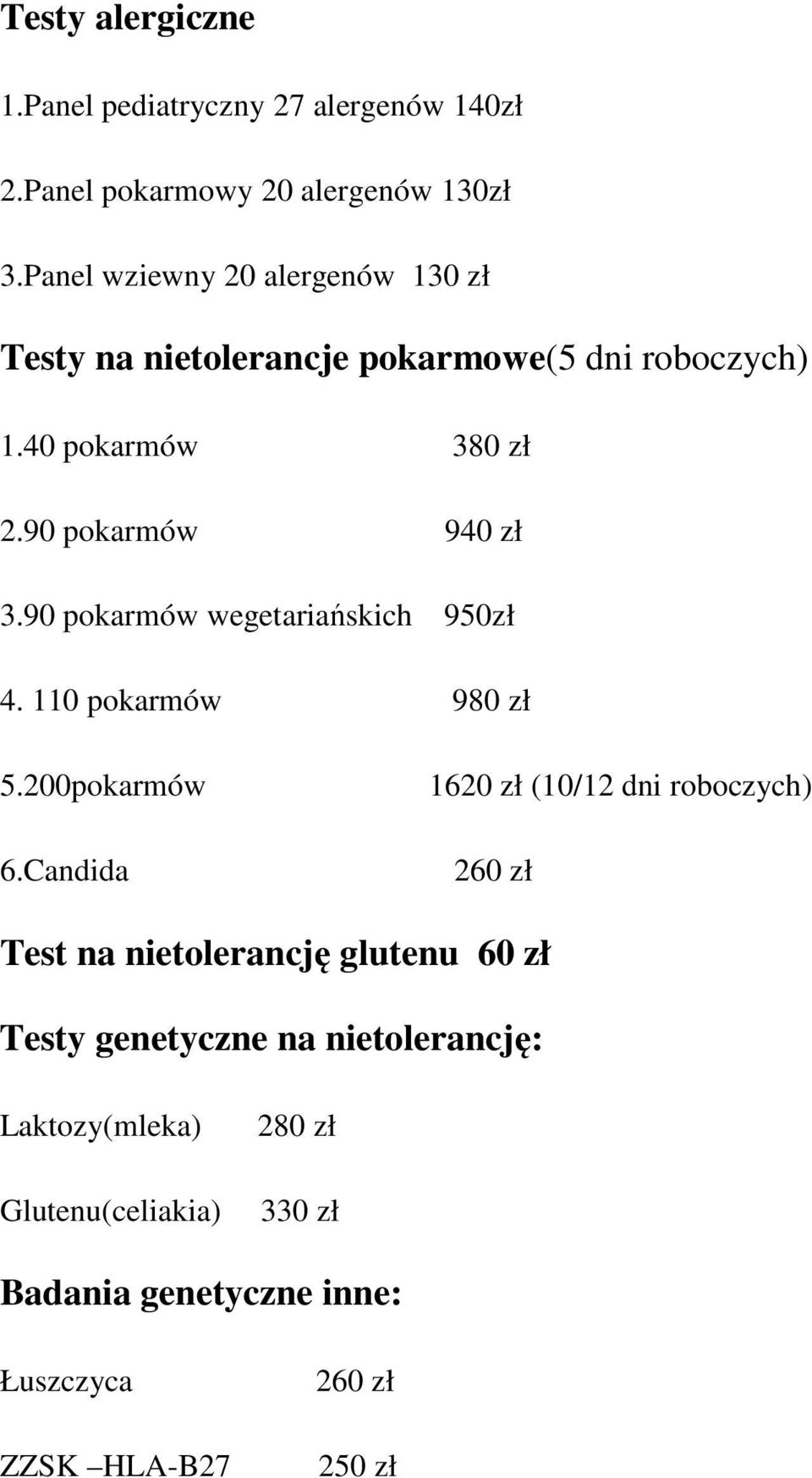 90 pokarmów wegetariańskich 950zł 4. 110 pokarmów 980 zł 5.200pokarmów 6.