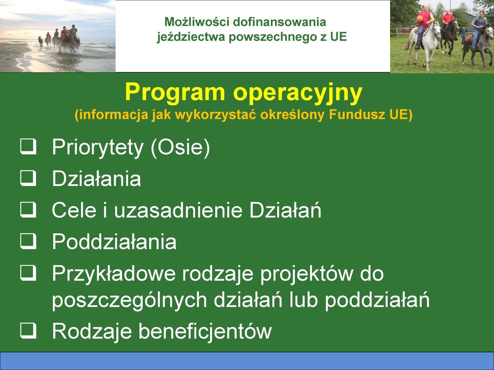 uzasadnienie Działań Poddziałania Przykładowe rodzaje